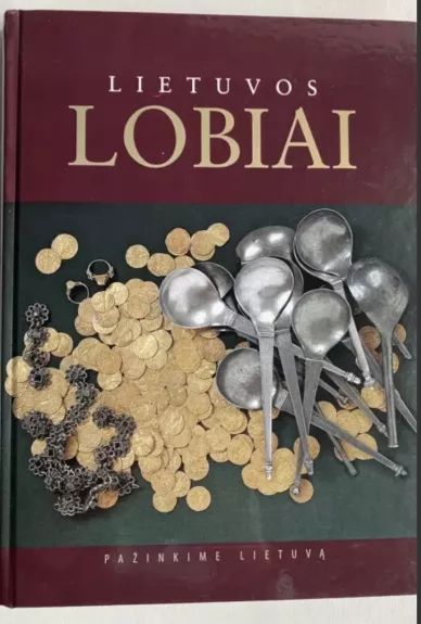 Lietuvos lobiai: pažinkime Lietuvą