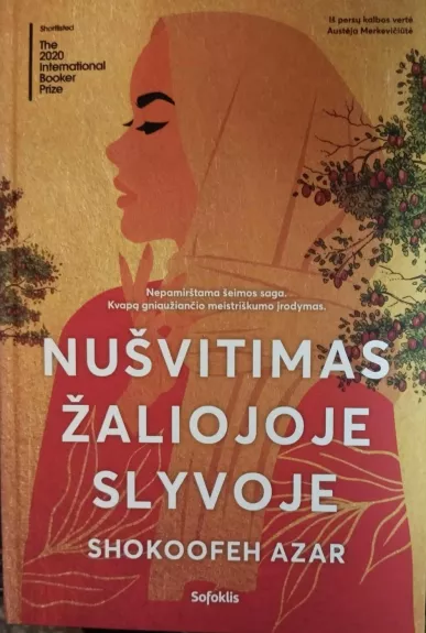 Nušvitimas žaliojoje slyvoje