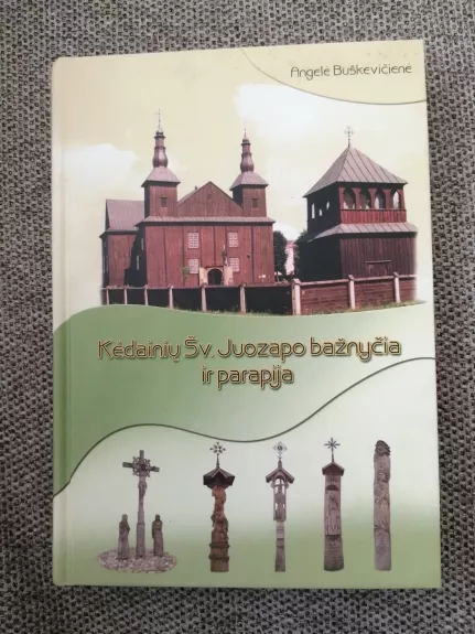 Kėdainių Šv. Juozapo bažnyčia ir parapija