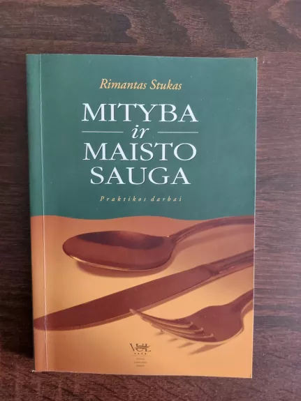 Mityba ir maisto sauga