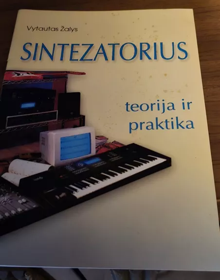 Sintezatorius, teorija ir praktika