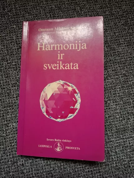 Harmonija ir sveikata