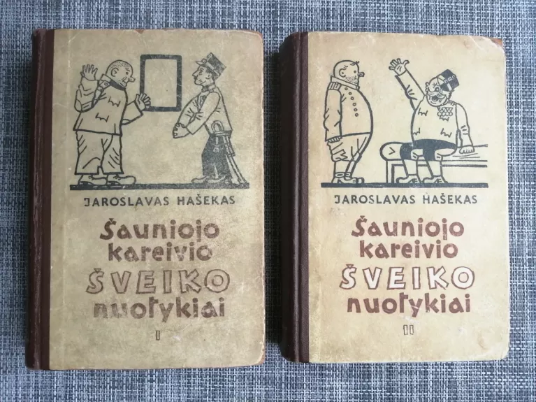 Šauniojo kareivio Šveiko nuotykiai I-II tomai