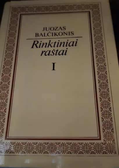 Rinktiniai raštai I