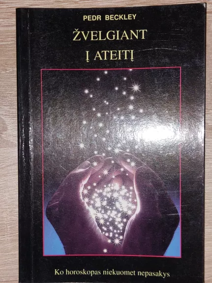 Žvelgiant į ateitį