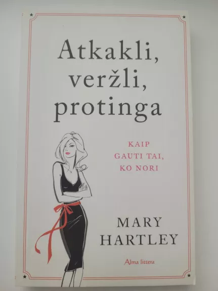 Atkakli, veržli, protinga