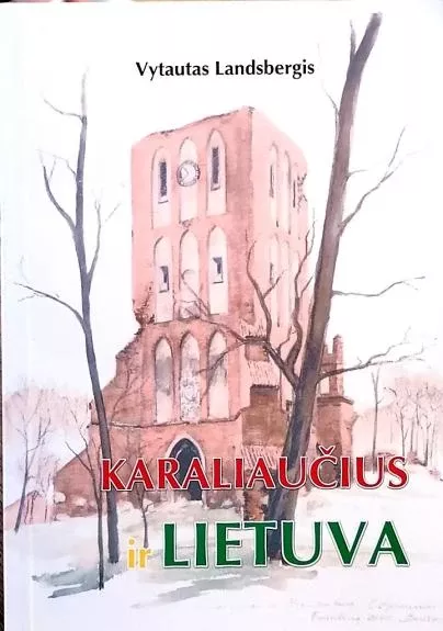 Karaliaučius ir Lietuva
