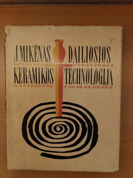 Dailiosios keramikos technologija