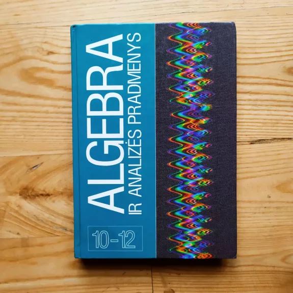 Algebra ir analizės pradmenys 10-12 kl.