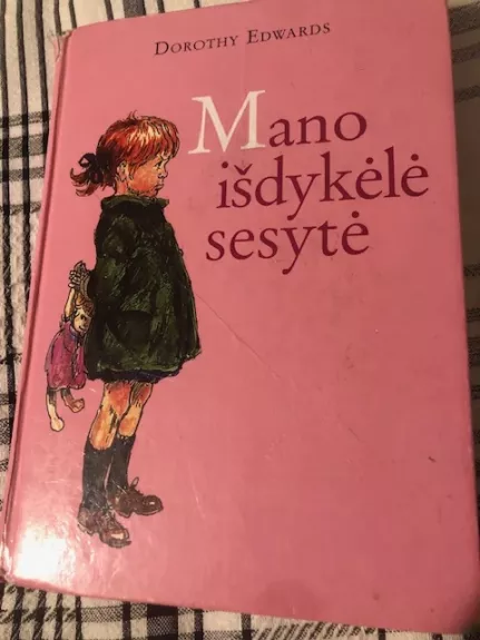 Mano išdykėlė sesytė (skaityta knyga)