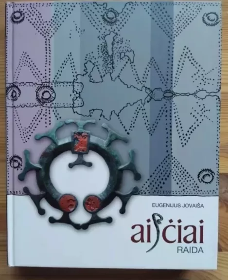 Aisčiai. Raida. II tomas