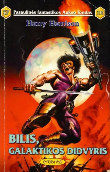 Bilis, galaktikos didvyris