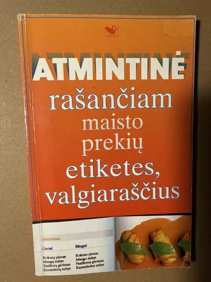 Atmintinė rašančiam maisto prekių etiketes, valgiaraščius