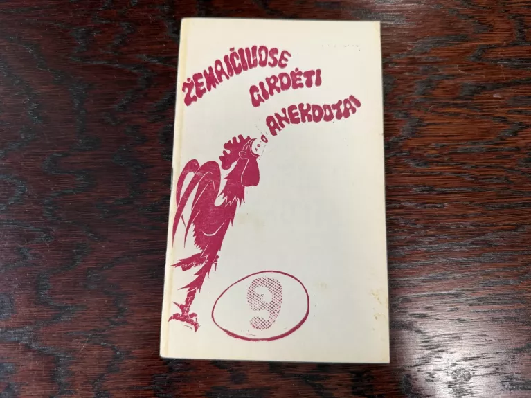 Žemaičiuos girdėti anekdotai 4 tomas