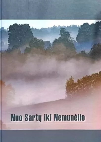 Nuo Sartų iki Nemunėlio