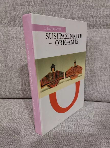 Susipažinkite - origamis