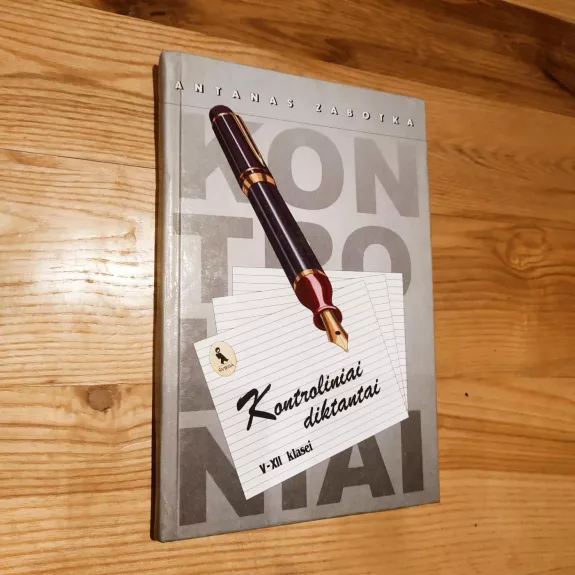 Kontroliniai diktantai V-XII klasei