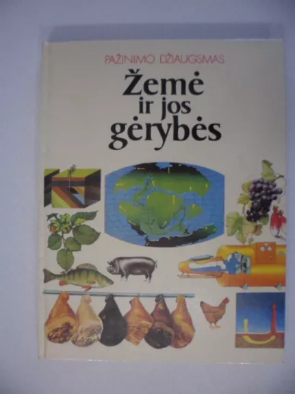 Žemė ir jos gėrybės