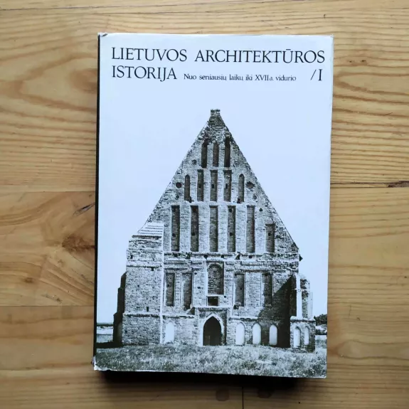 Lietuvos architektūros istorija (1 tomas)