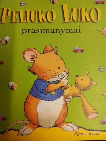 Peliuko Luko prasimanymai