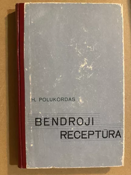 Bendroji receptūra