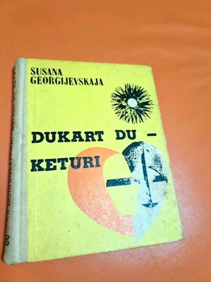 Dukart du- keturi