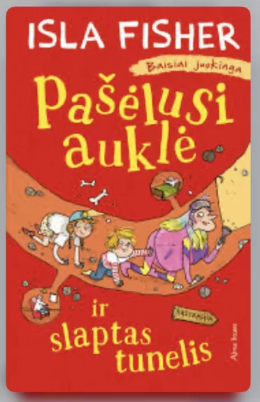 Pašėlusi auklė ir slaptas tunelis
