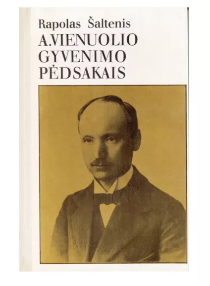 A.Vienuolio gyvenimo pėdsakais