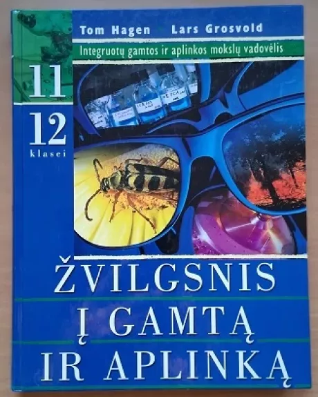 Žvilgsnis į gamtą ir aplinką