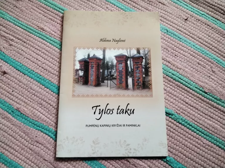 Tylos taku Pumpėnų kapinių kryžiai ir paminklai