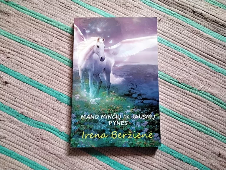 Mano minčių ir jausmų pynės