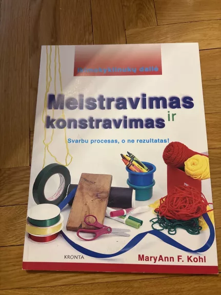 Meistravimas ir konstravimas