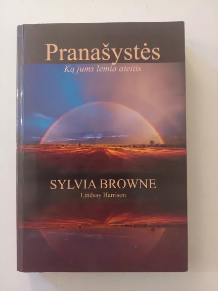 Pranašystės. Ką jums lemia ateitis