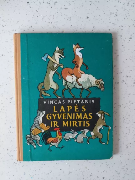 Lapės gyvenimas ir mirtis