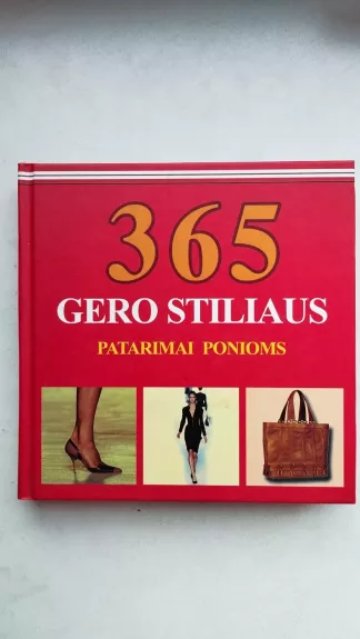 365 gero stiliaus patarimai ponioms