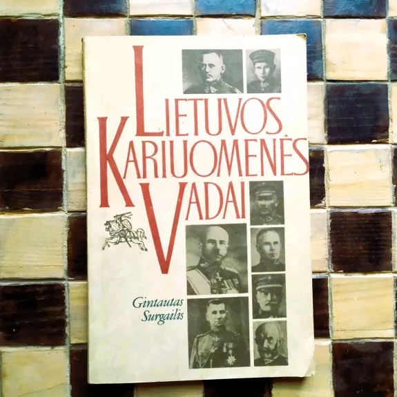Lietuvos kariuomenės vadai