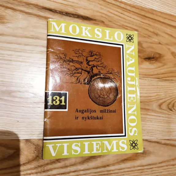 Mokslo naujienos visiems. Augalijos milžinai ir nykštukai