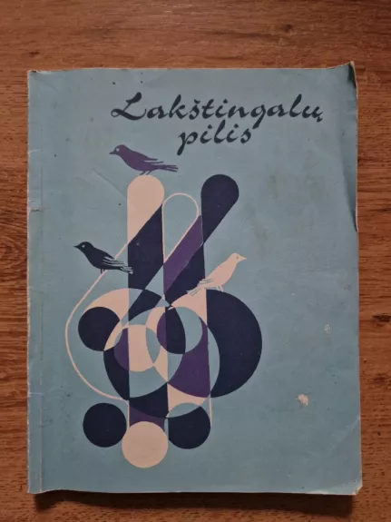 Lakštingalų pilis. Dainų rinkinys vaikams