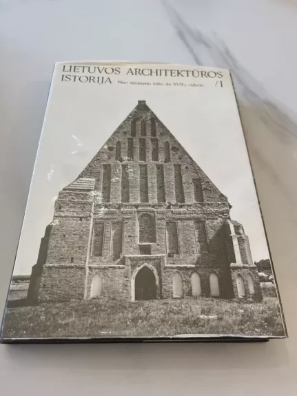 Lietuvos architektūros istorija (1 tomas)