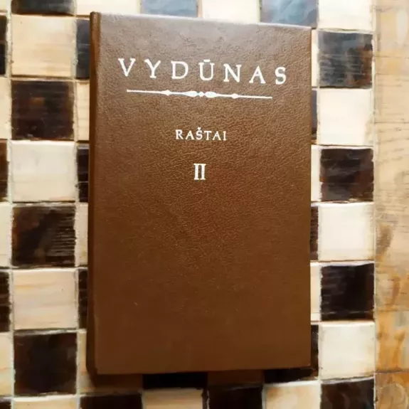 Vydūnas Raštai (II tomas)
