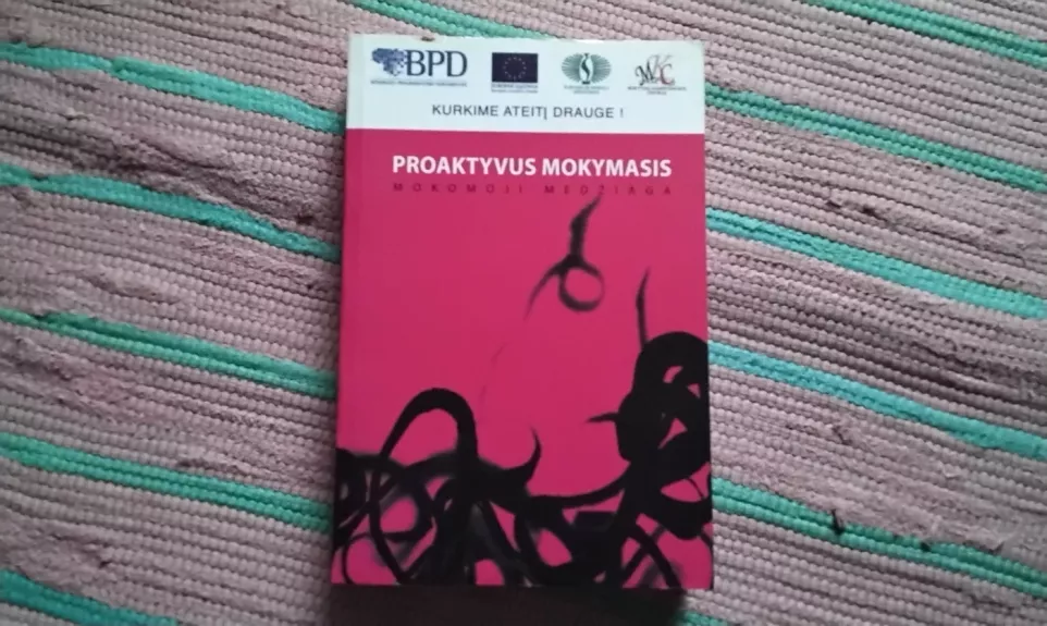 Proaktyvus mokymasis. Mokomoji medžiaga