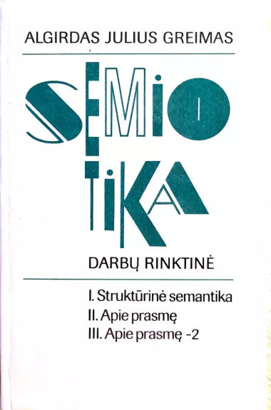 Semiotika. Darbų rinktinė