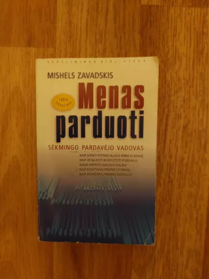 Menas parduoti. Sėkmingo pardavėjo vadovas
