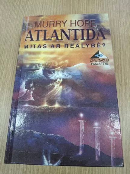 Atlantida. Mitas ar realybė?