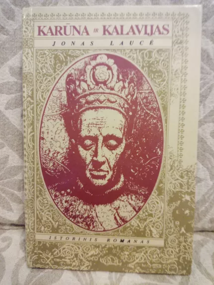 Karūna ir kalavijas