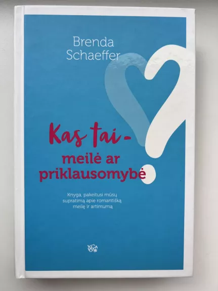 Kas tai-meilė ar priklausomybė?