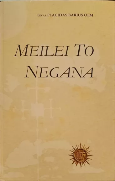 Meilei to negana