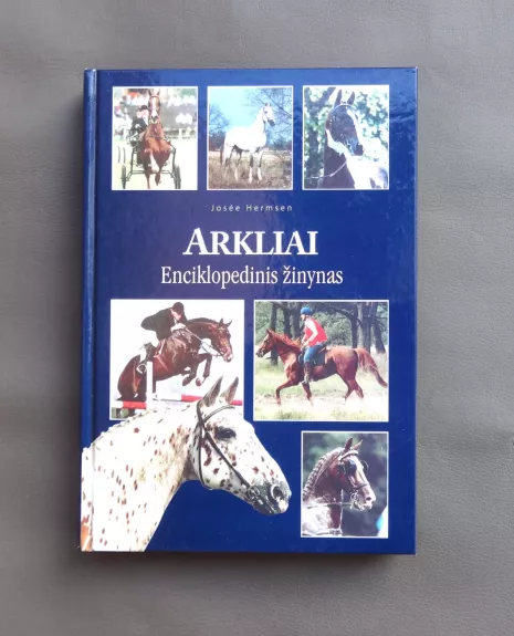 Arkliai. Enciklopedinis žinynas