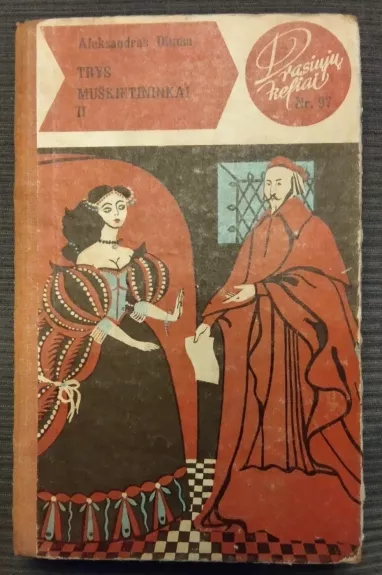 Trys muškietininkai (II tomas)