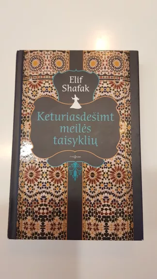 Keturiasdešimt meilės taisyklių